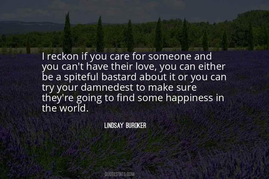 Sayings About Care For Someone #221689