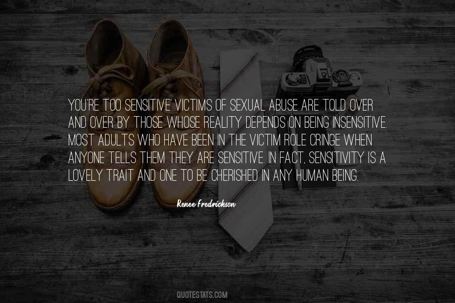 Sayings About Being Too Sensitive #1222906