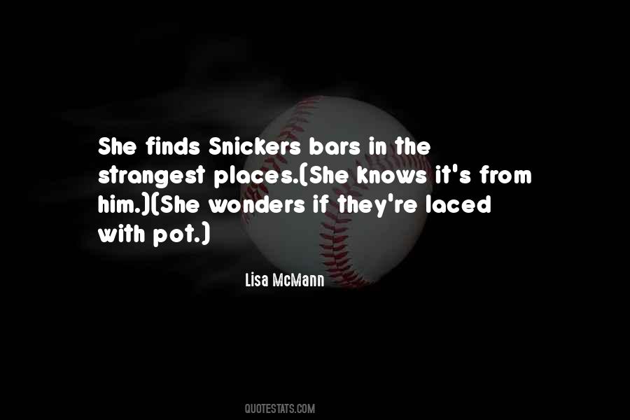 Sayings About Snickers Bars #1818253