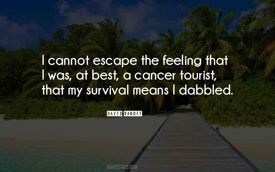 Sayings About Cancer Survival #341107