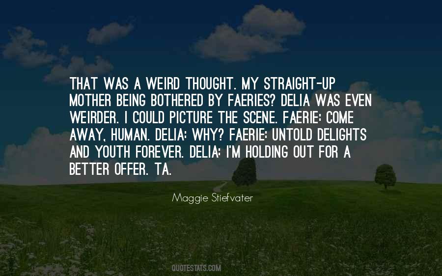 Sayings About Being Straight #1033974
