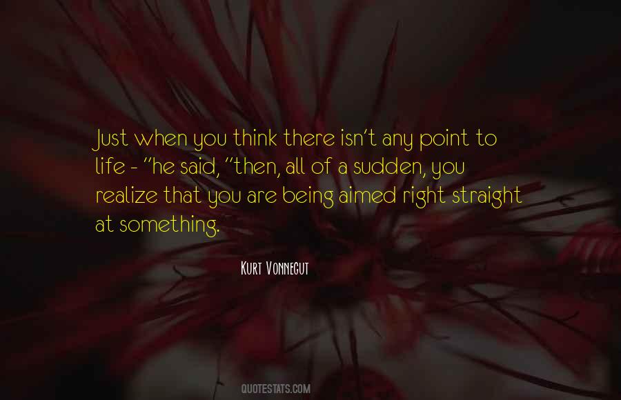 Sayings About Being Straight #287861