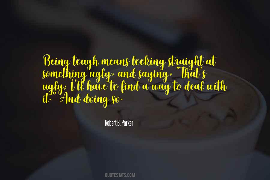 Sayings About Being Straight #339717