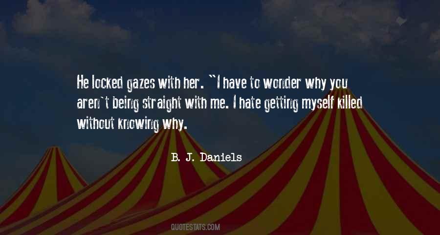 Sayings About Being Straight #475326