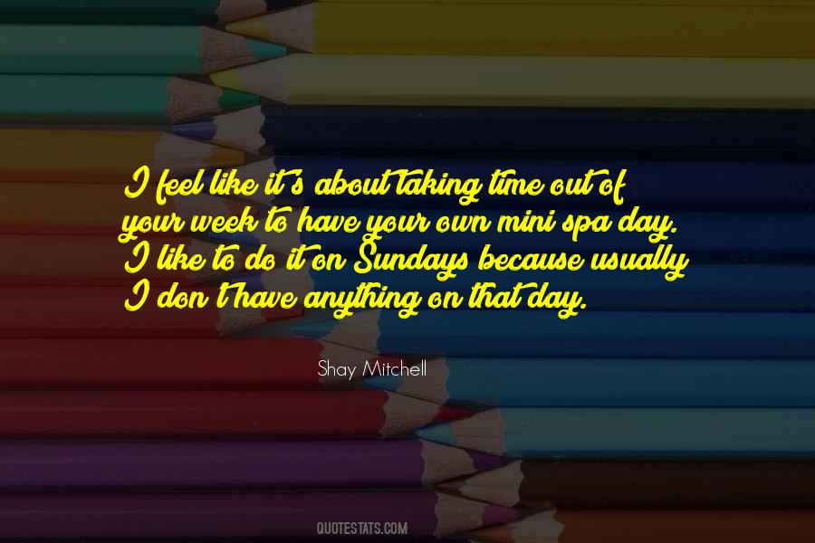 Sayings About Taking Time #273144