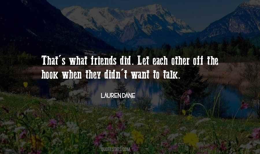 Sayings About Talking To Friends #1263055