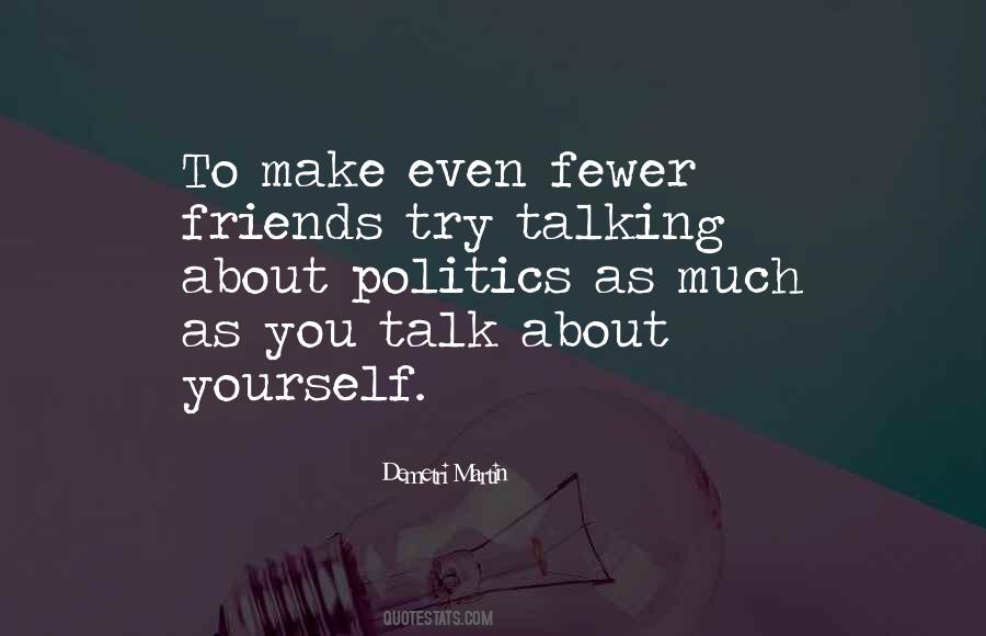 Sayings About Talking To Friends #1528767