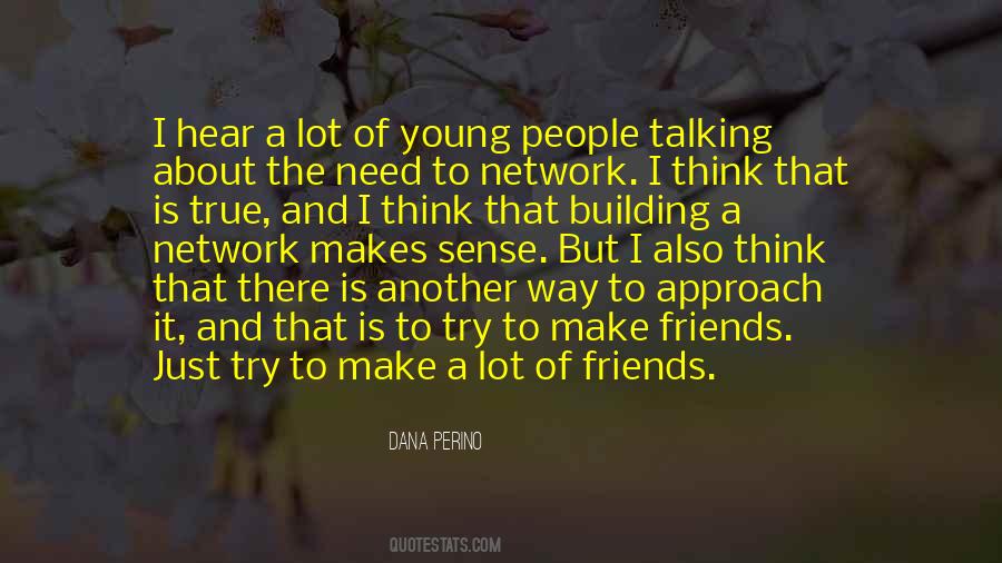 Sayings About Talking To Friends #1559416