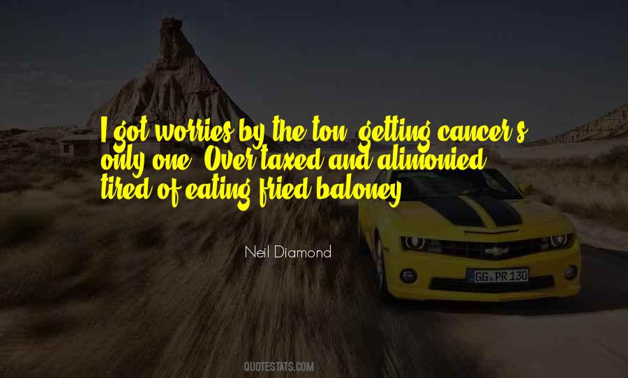 Sayings About Getting Tired #1190297 Sayings About Getting Tired #1190297