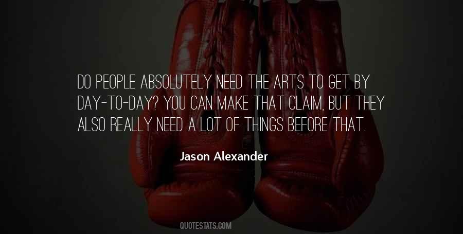 Sayings About The Arts #1206765