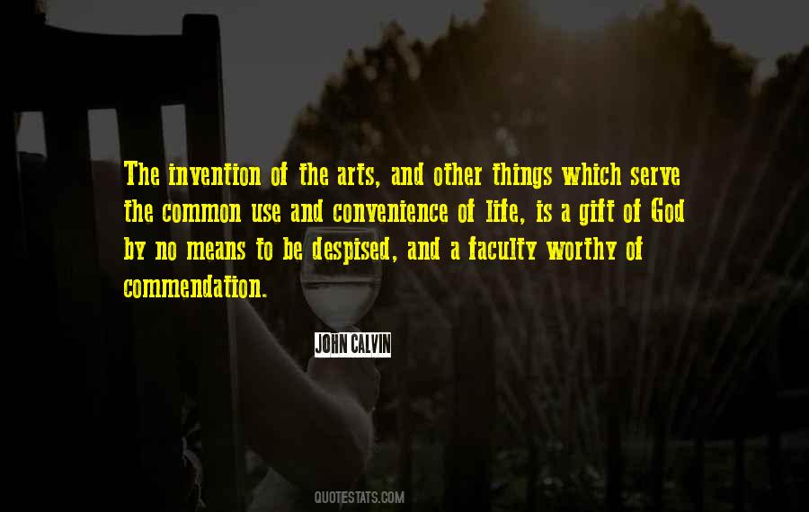 Sayings About The Arts #1229174