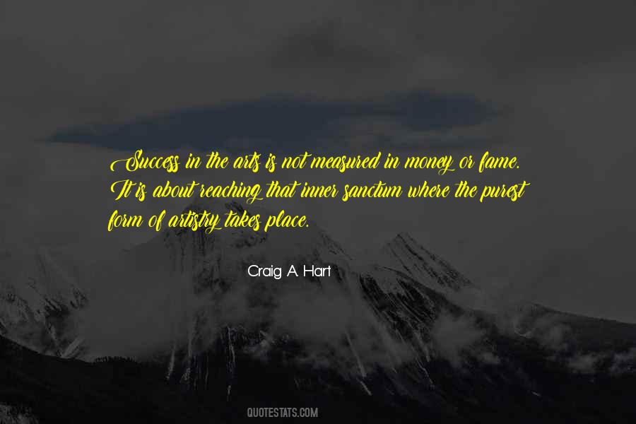 Sayings About The Arts #1277580