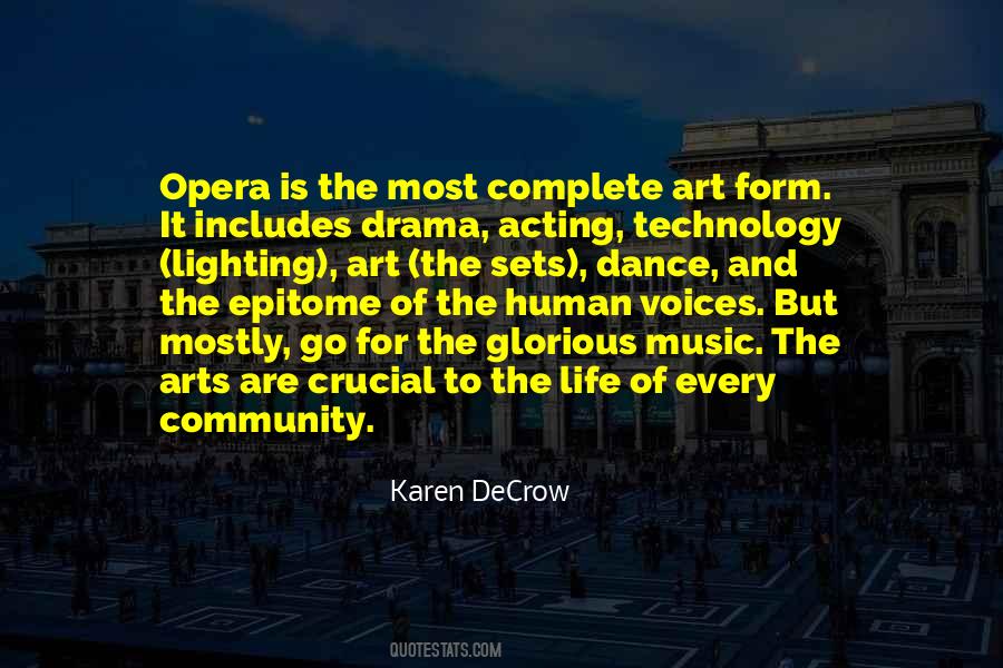 Sayings About The Arts #1291372