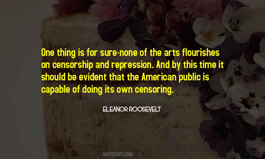 Sayings About The Arts #1292682