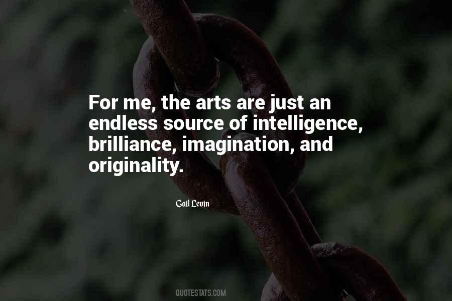 Sayings About The Arts #1320913