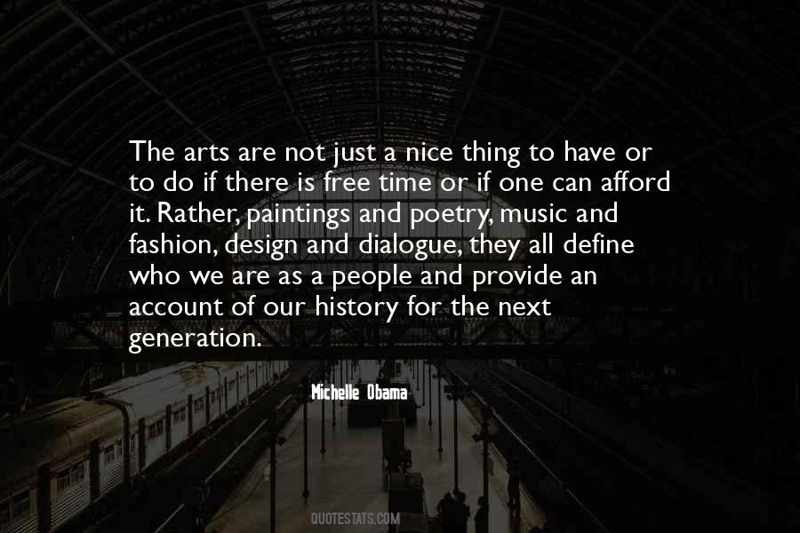 Sayings About The Arts #1381743