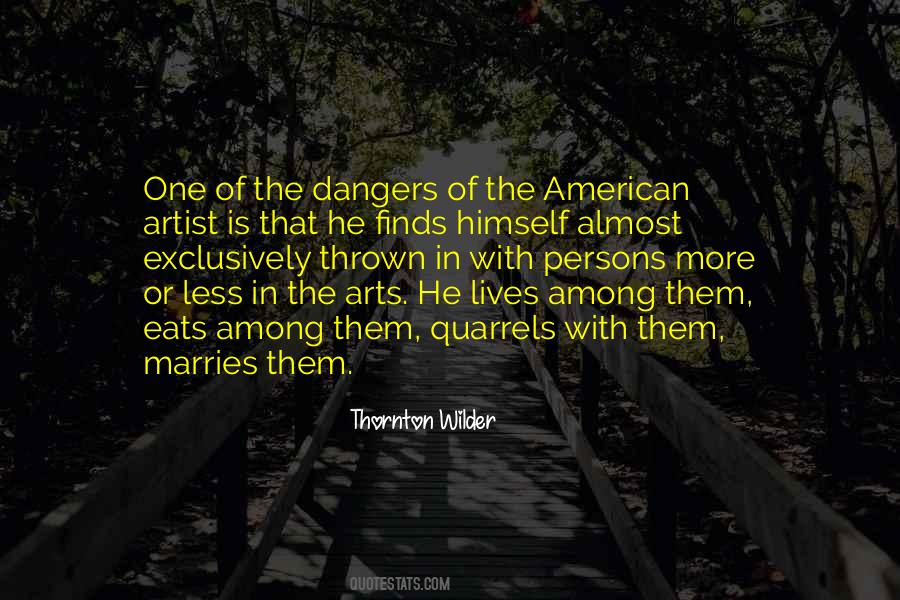 Sayings About The Arts #1382280