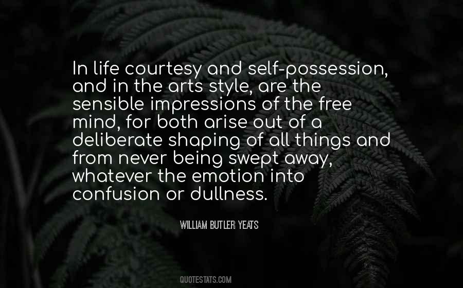 Sayings About The Arts #1411643