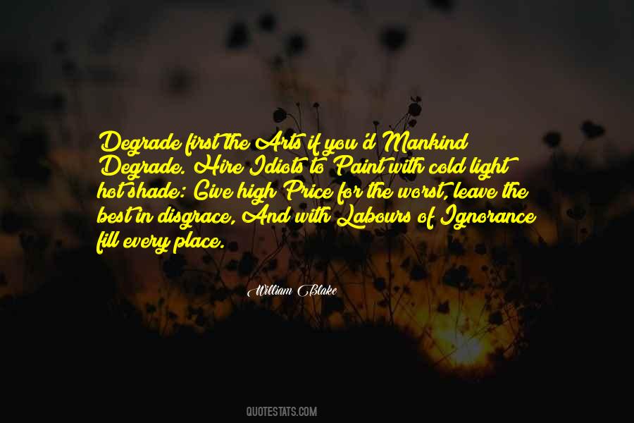 Sayings About The Arts #1427318