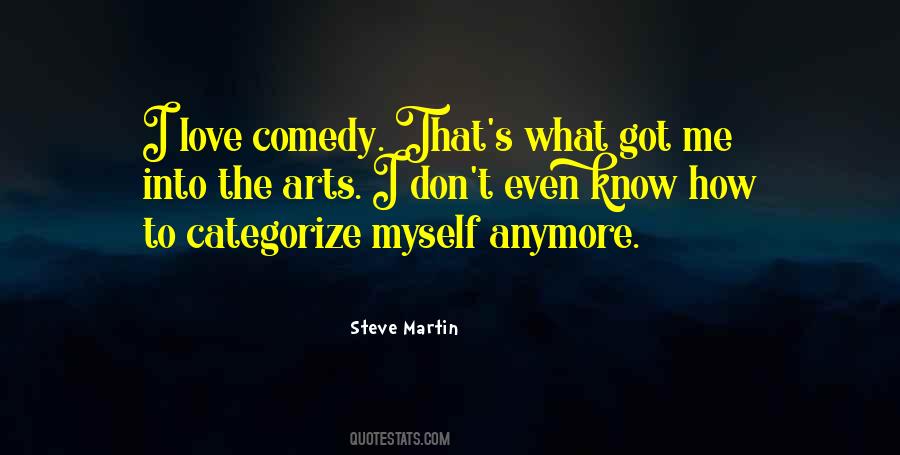 Sayings About The Arts #1448984