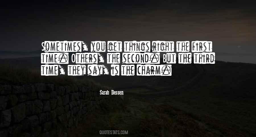 Sayings About Third Time Is The Charm #1673725