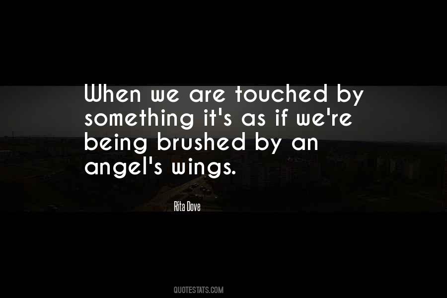 Sayings About Being Touched #444846