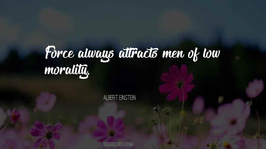 Quotes About Morality #1574493