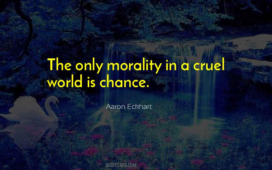Quotes About Morality #1679266