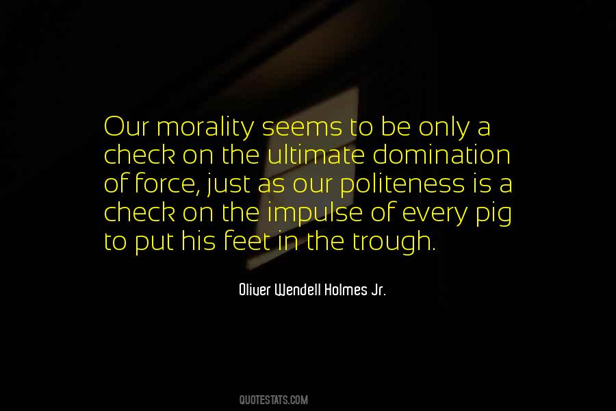 Quotes About Morality #1705466