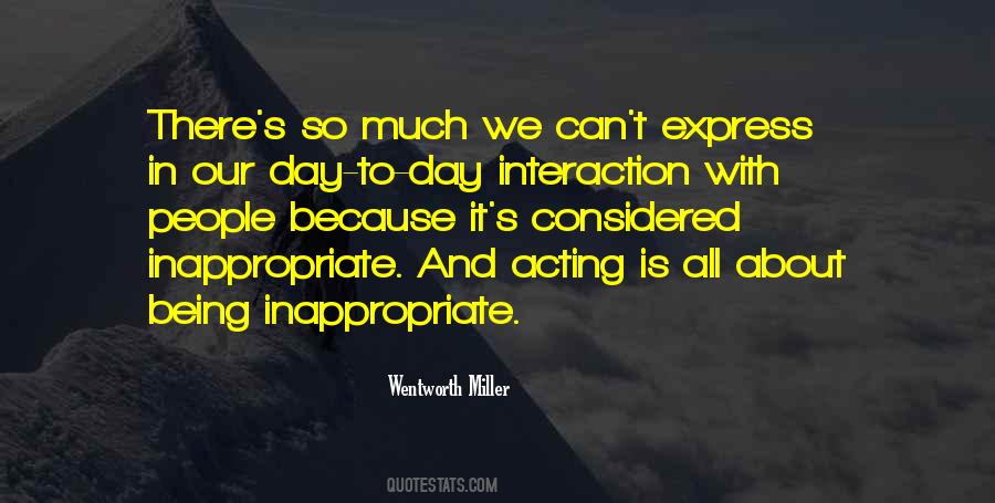 Sayings About Being Inappropriate #612500