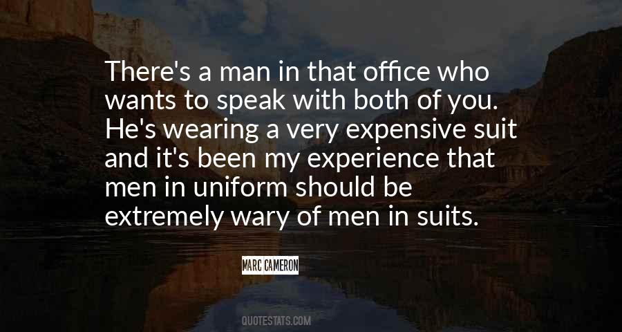 Sayings About A Man In Uniform #398120