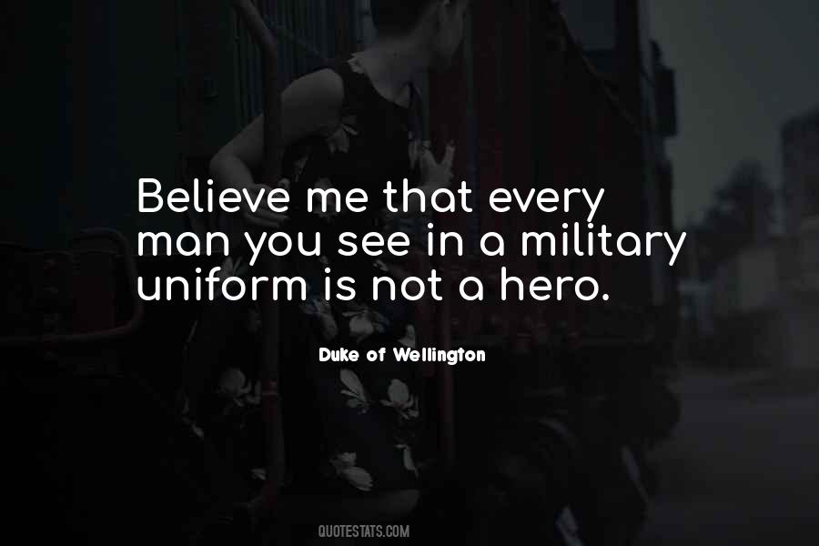 Sayings About A Man In Uniform #763658
