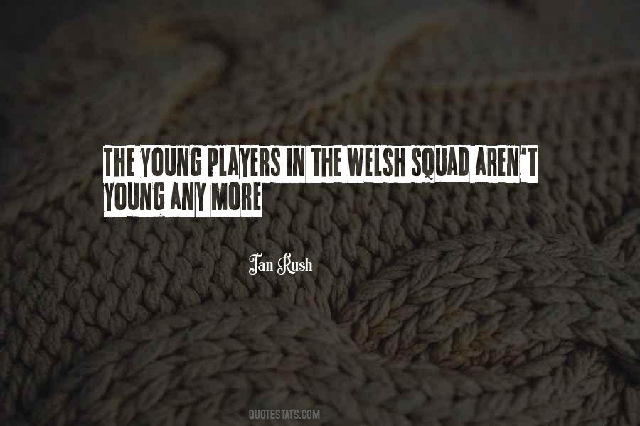 Sayings About The Welsh #861960