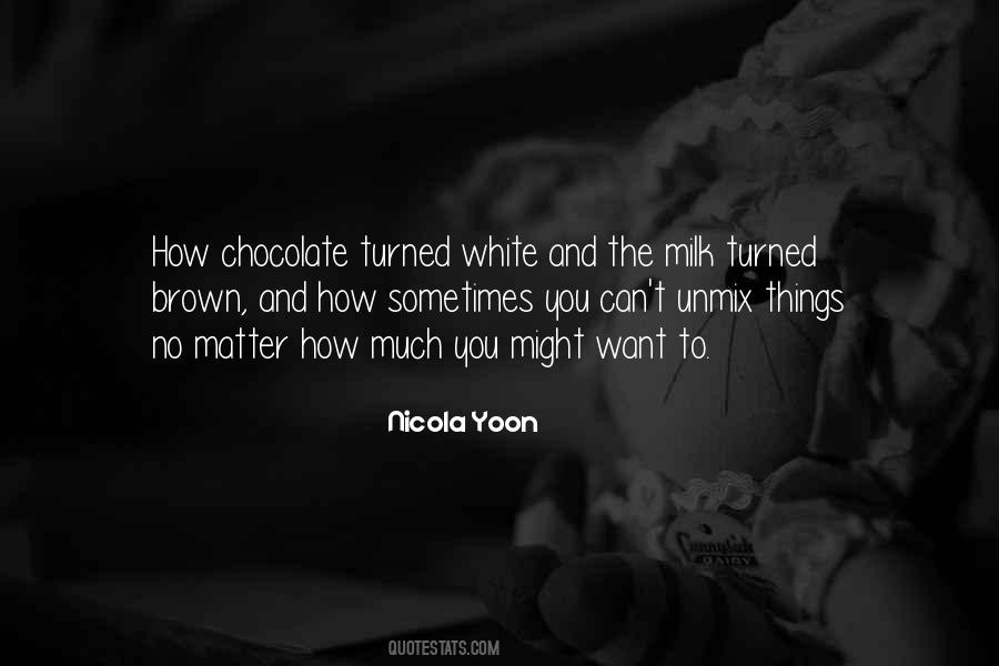 Sayings About White Chocolate #871800