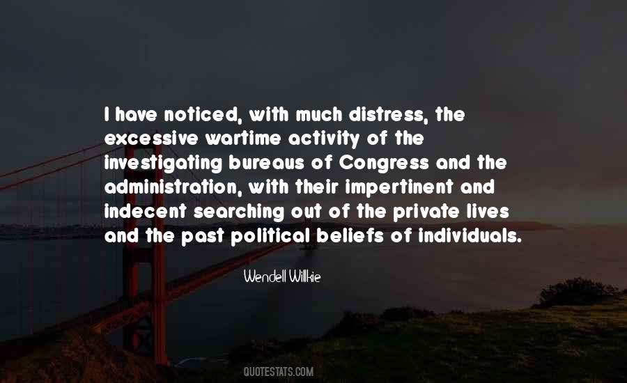 Quotes About Political Beliefs #1099118