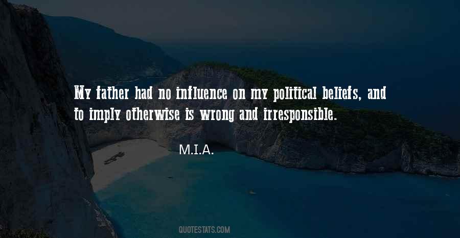 Quotes About Political Beliefs #118766
