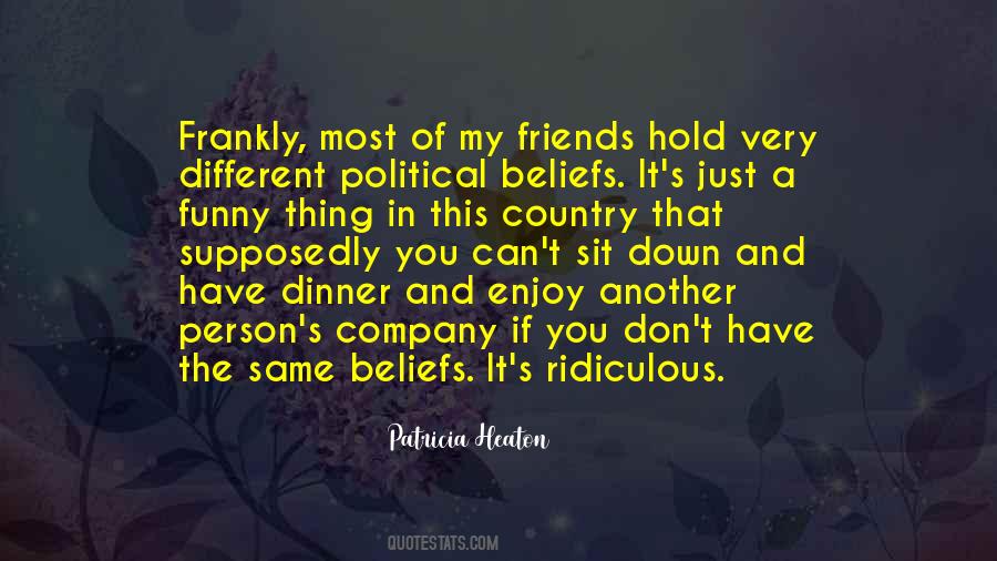 Quotes About Political Beliefs #122495