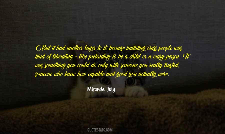 Quotes About Pretending #120324 Quotes About Pretending #120324