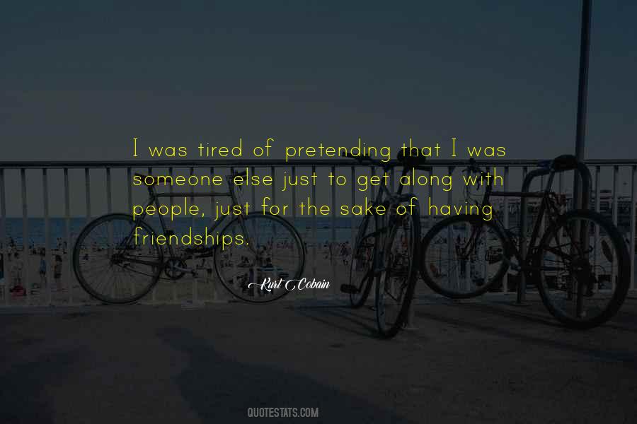 Quotes About Pretending #26228