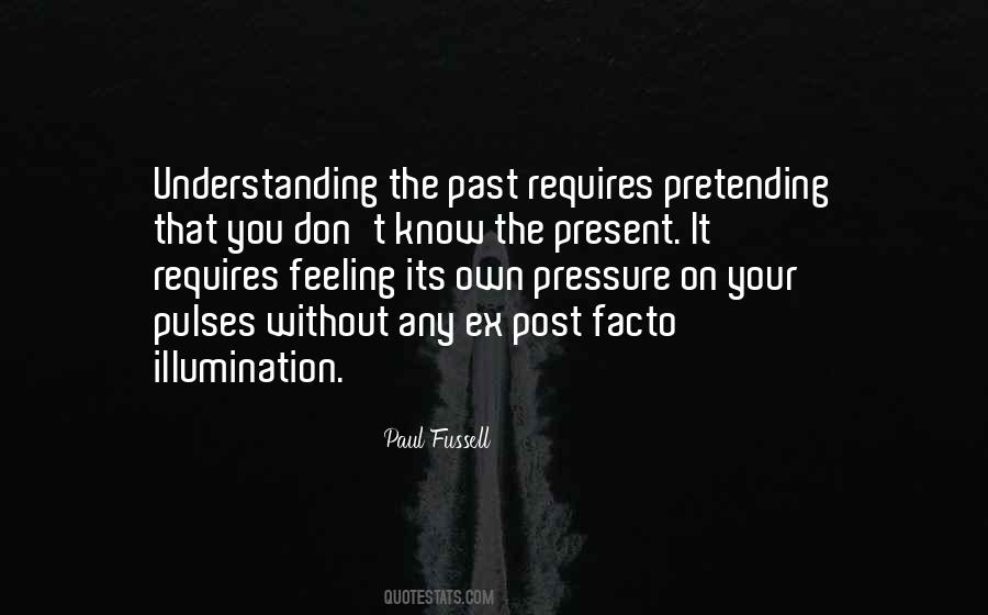 Quotes About Pretending #53389 Quotes About Pretending #53389