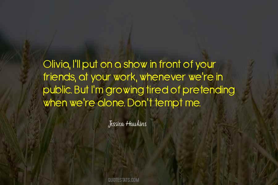 Quotes About Pretending #76400 Quotes About Pretending #76400