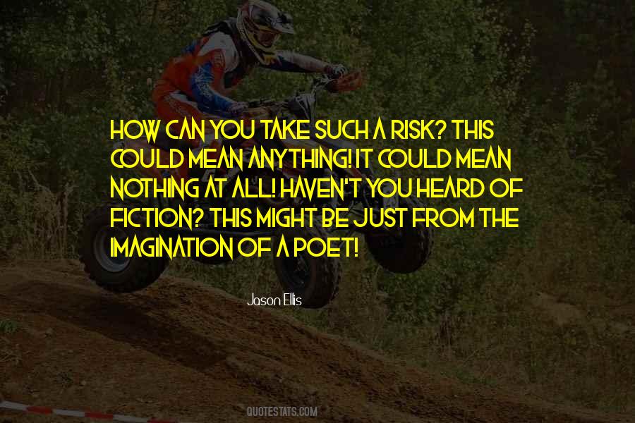 Sayings About The Imagination #1157304