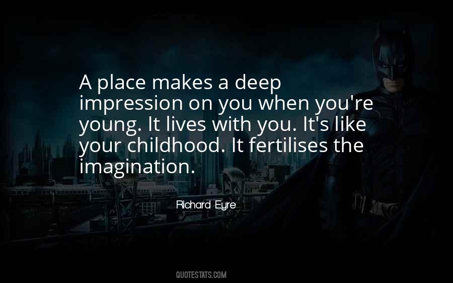 Sayings About The Imagination #1192741