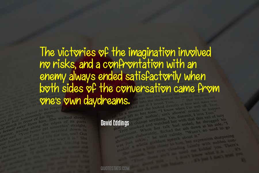 Sayings About The Imagination #1869662