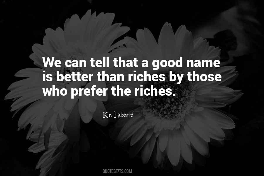 Sayings About A Good Name #1259497