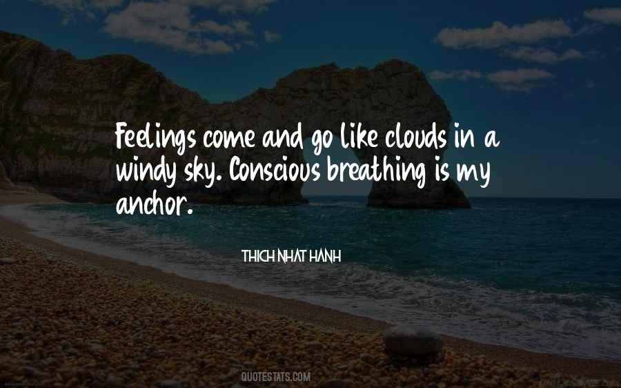 Quotes About Feelings Come And Go #1175241