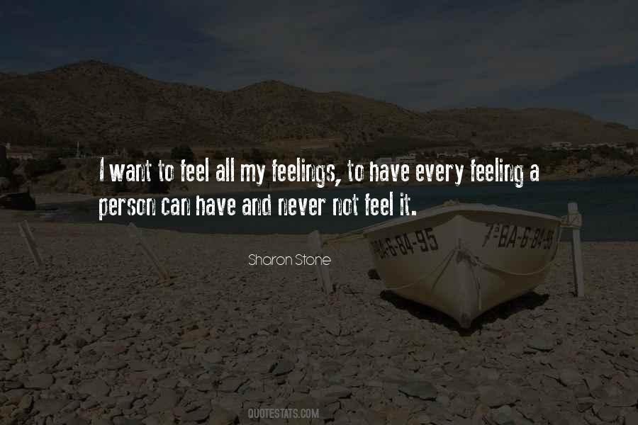 Quotes About Feelings Come And Go #1965