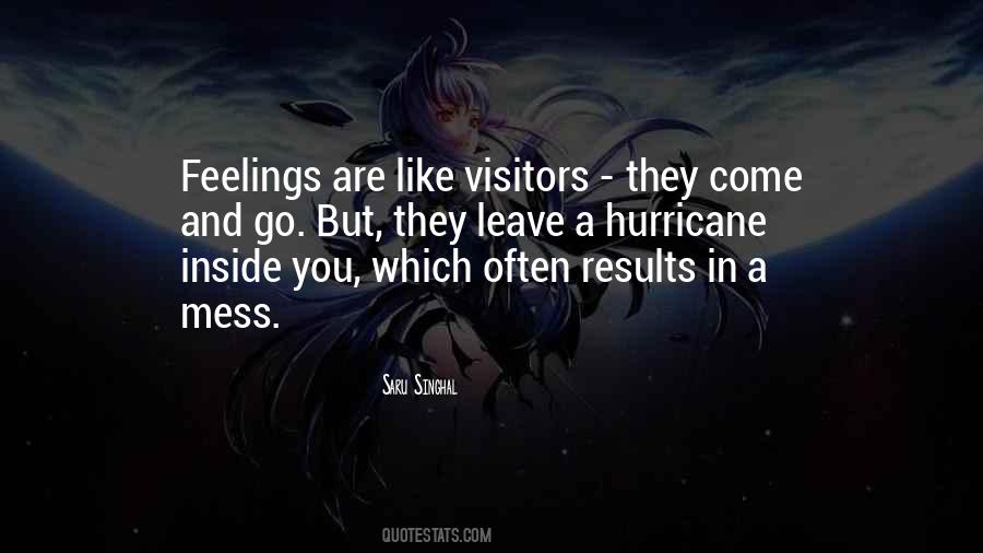 Quotes About Feelings Come And Go #569735