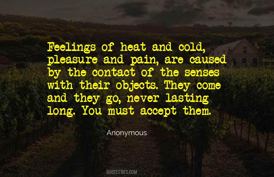 Quotes About Feelings Come And Go #712990