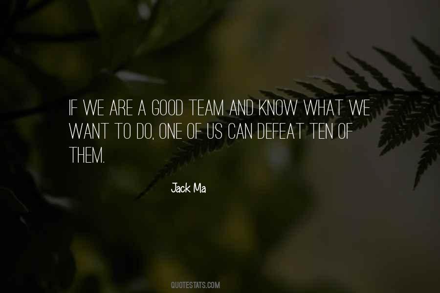 Sayings About A Good Team #1837075